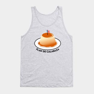 Pumpkin Flan Puerto Rico Food Dessert Boricua Tank Top